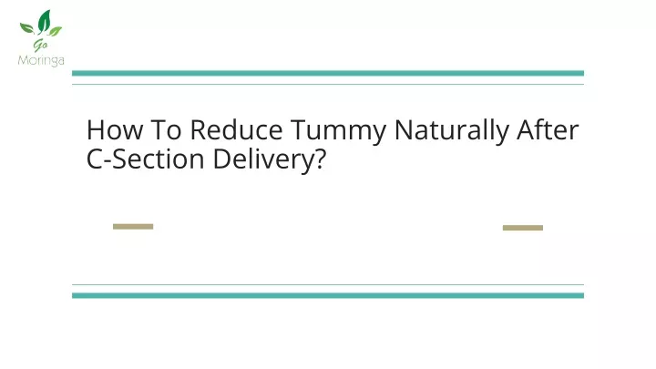 how to reduce tummy naturally after c section