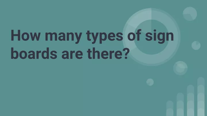how many types of sign boards are there