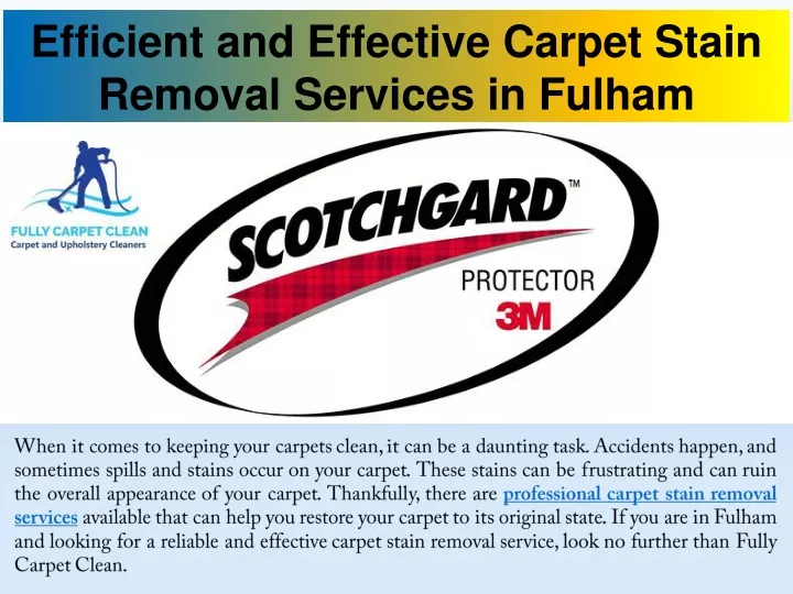 efficient and effective carpet stain removal