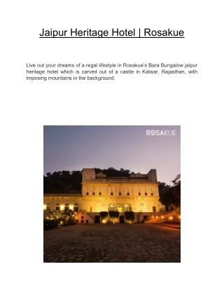 Jaipur Heritage Hotel | Rosakue