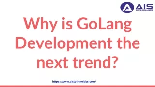 Why is GoLang Development the next trend_