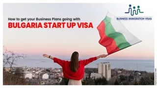 How to get your business plans going with Bulgaria Start up visa