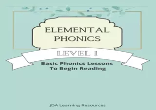 PDF Elemental Phonics: Level 1: Easy Phonics Lessons to Learn to Read free