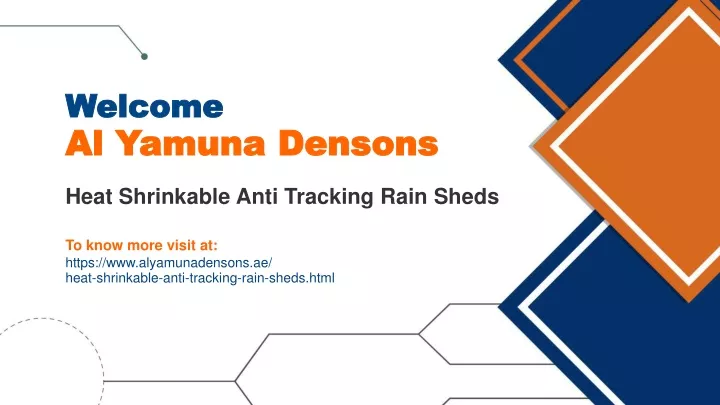 welcome al yamuna densons heat shrinkable anti