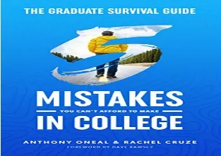 (PDF BOOK) The Graduate Survival Guide: 5 Mistakes You Can't Afford To Make In C