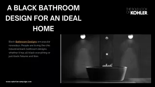 A BLACK BATHROOM DESIGN FOR AN IDEAL HOME - KOHLER NEPAL