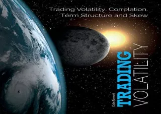 PDF Trading Volatility: Trading Volatility, Correlation, Term Structure and Skew