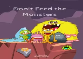 (PDF BOOK) Don't Feed the Monsters ipad