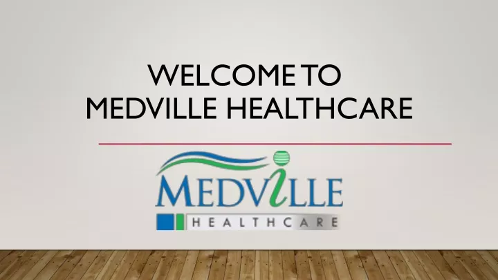 welcome to medville healthcare