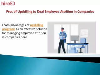 Pros of Upskilling to Deal Employee Attrition in Companies