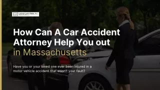 How Can A Car Accident Attorney Help You out in Massachusetts