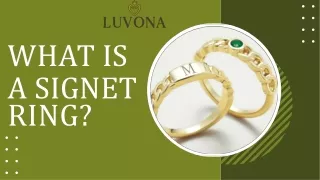 What is a Signet Ring?