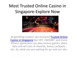 Most Trusted Online Casino in Singapore-Explore Now