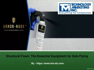 Structural Foam The Essential Equipment for Safe Flying