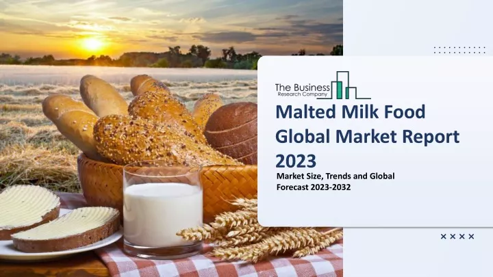 malted milk food global market report 2023