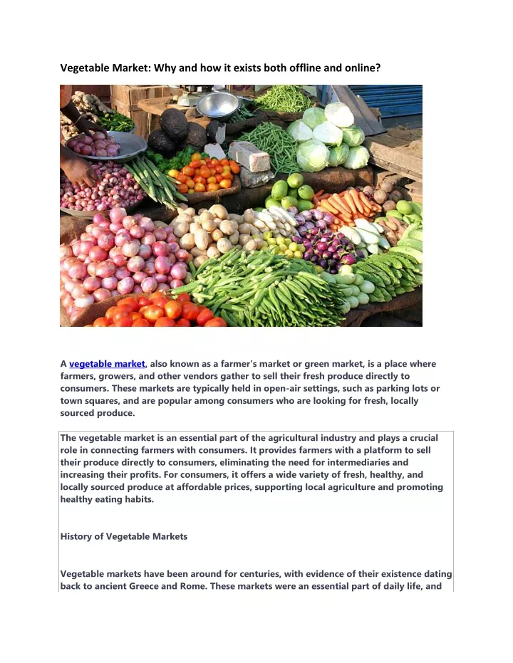 vegetable market why and how it exists both