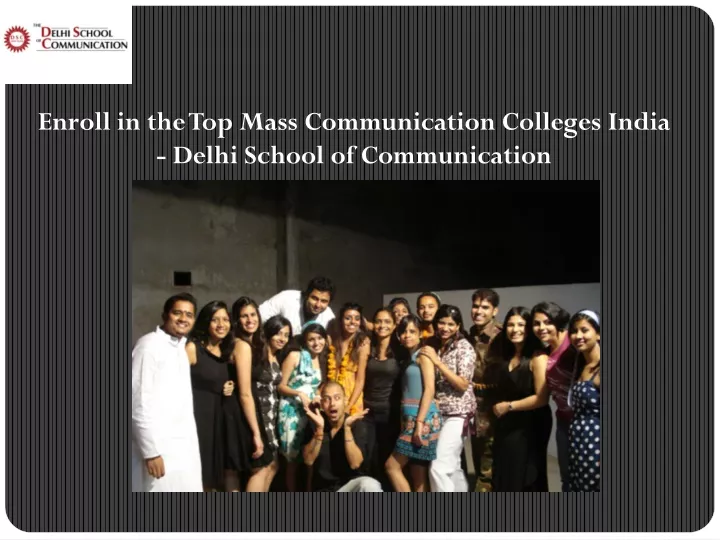 enroll in the top mass communication colleges