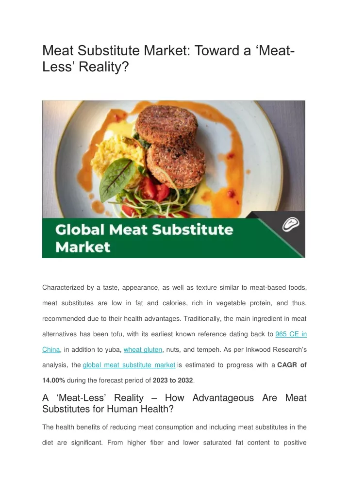 meat substitute market toward a meat less reality