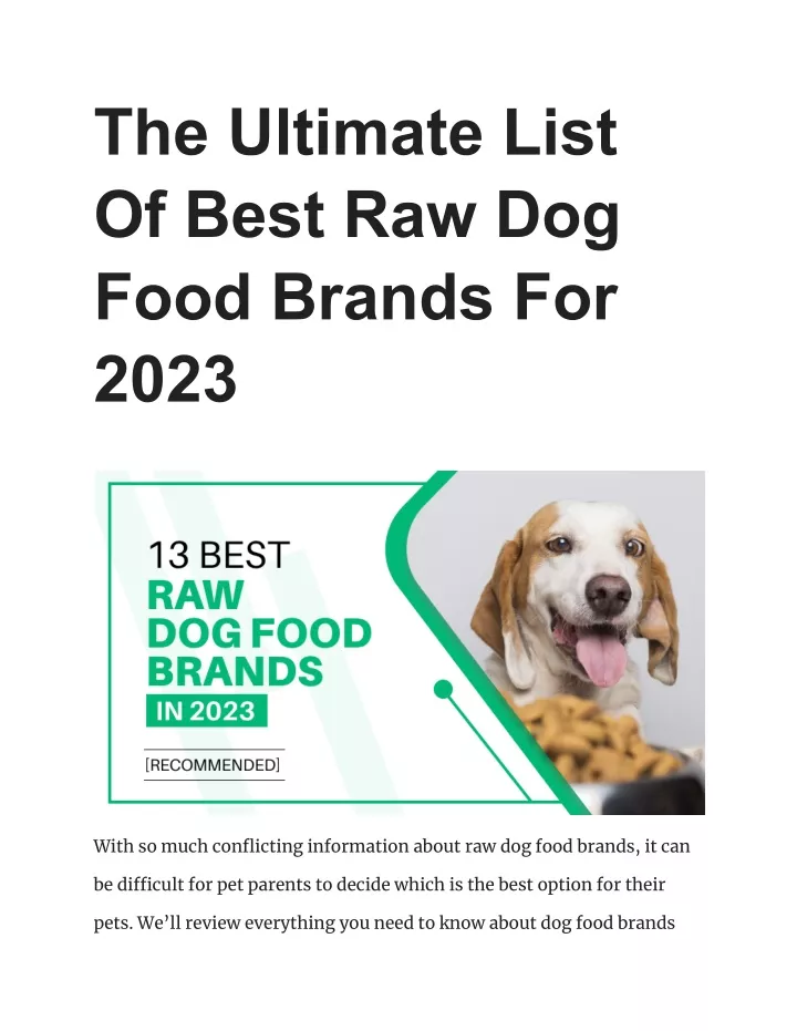 PPT The Ultimate List Of Best Raw Dog Food Brands For 2023 PowerPoint