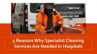 5 Reasons Why Specialist Cleaning Services Are Needed In Hospitals