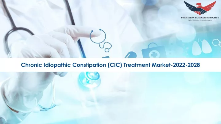 chronic idiopathic constipation cic treatment