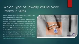 which type of jewelry will be more trendy in 2023