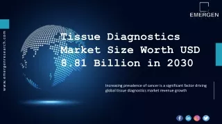 Tissue Diagnostics Market