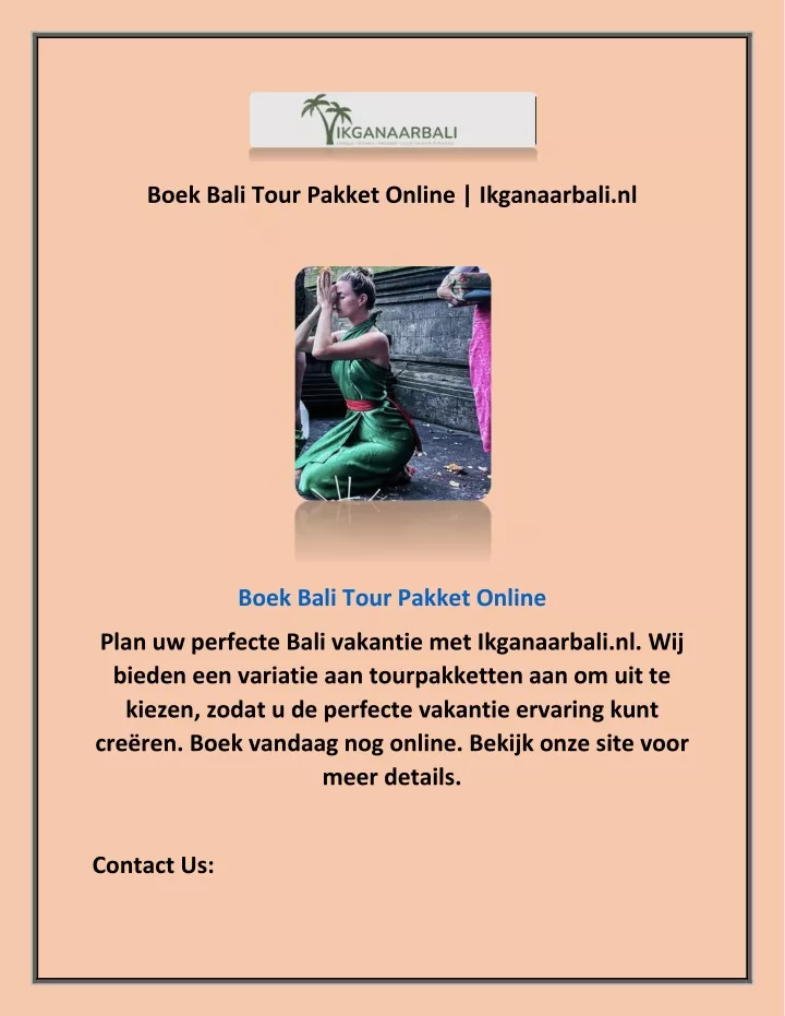 boek bali tour pakket online ikganaarbali nl