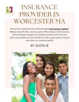 We Provide secure Insurance in Worcester Ma   Quote Ib