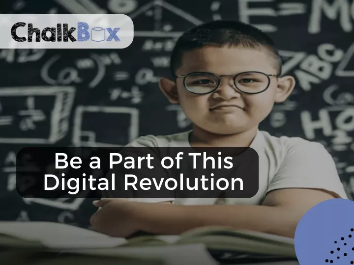 be a part of this digital revolution
