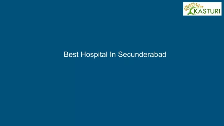 best hospital in secunderabad