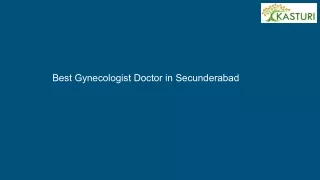 Best Gynecologist Doctor in Secunderabad