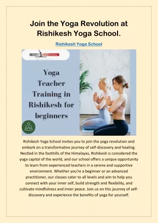 Join the Yoga Revolution at Rishikesh Yoga School.