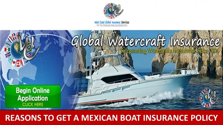 reasons to get a mexican boat insurance policy