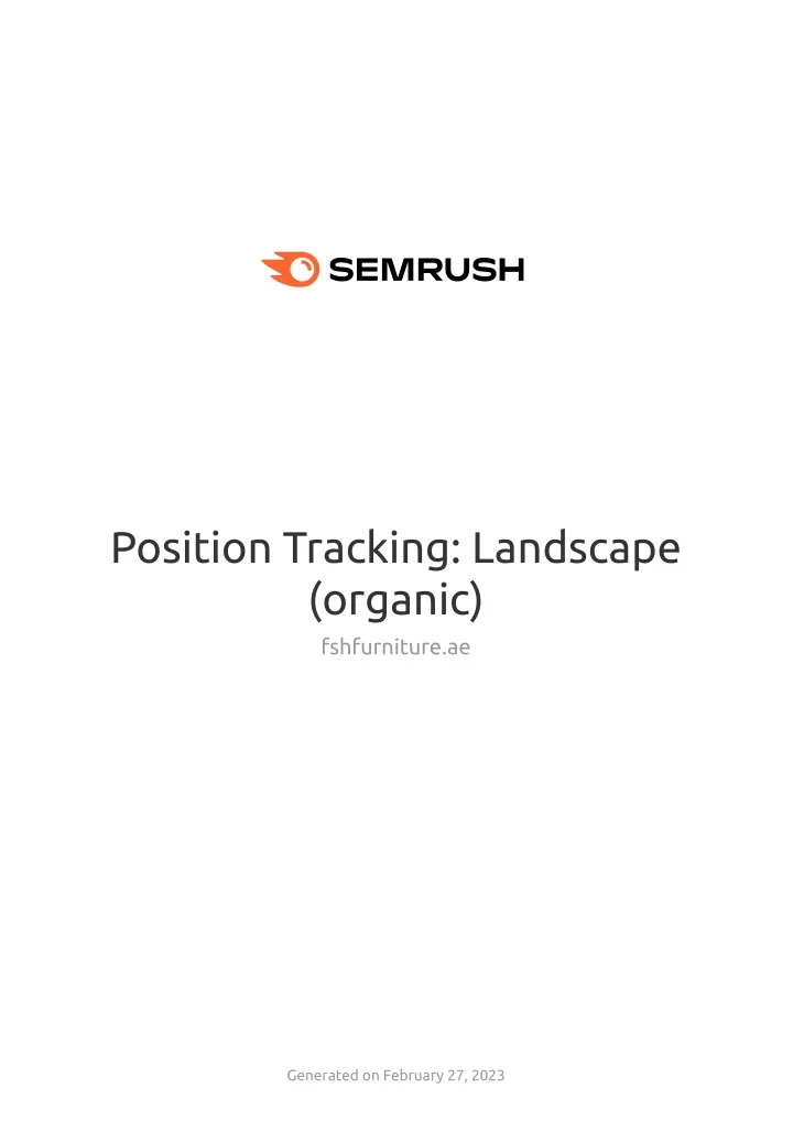 position tracking landscape organic
