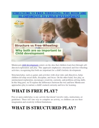 STRUCTURE VS FREE WHEELING WHY BOTH ARE SO IMPORTANT TO CHILD DEVELOPMENT