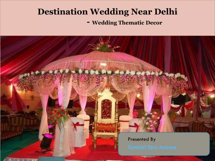 destination wedding near delhi wedding thematic