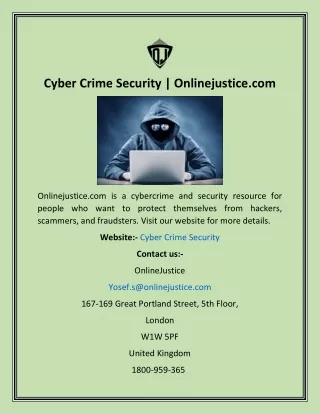 Cyber Crime Security  Onlinejustice