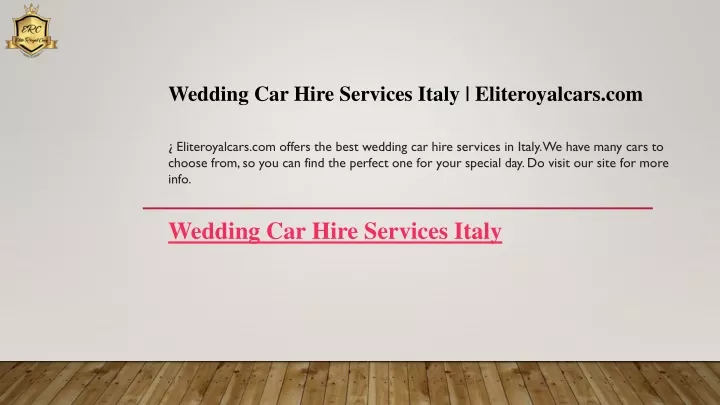 wedding car hire services italy eliteroyalcars