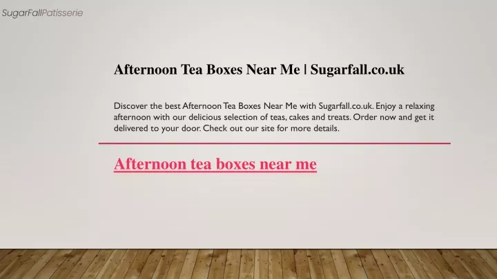 afternoon tea boxes near me sugarfall