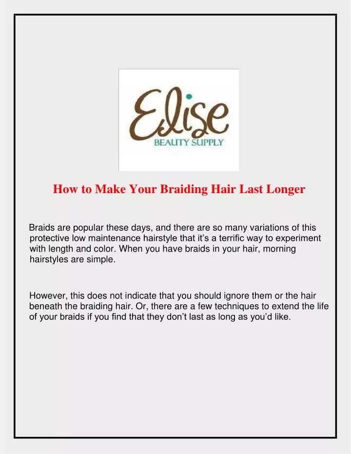 how to make your braiding hair last longer