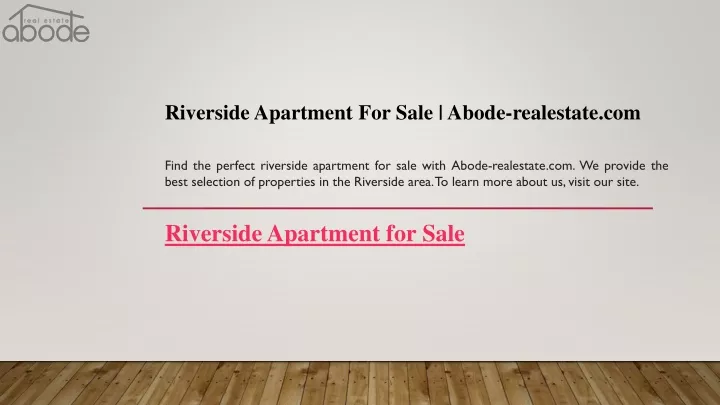 riverside apartment for sale abode realestate