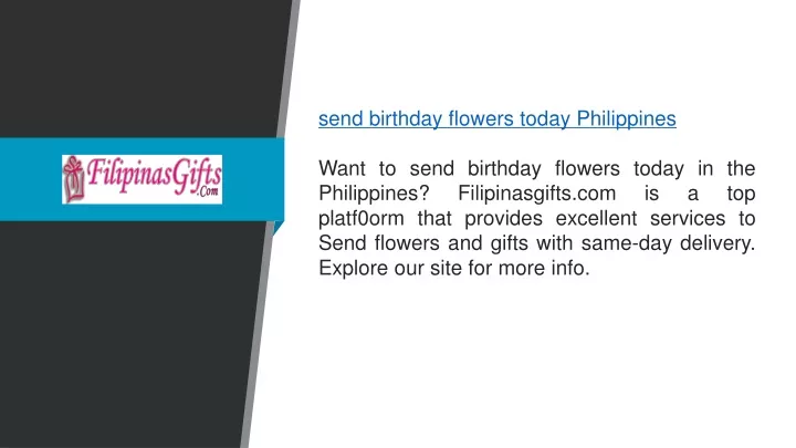 send birthday flowers today philippines want