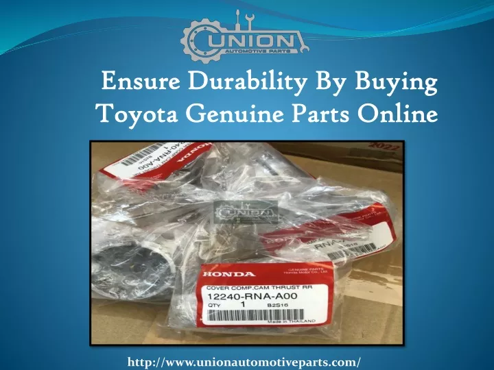 ensure durability by buying toyota genuine parts