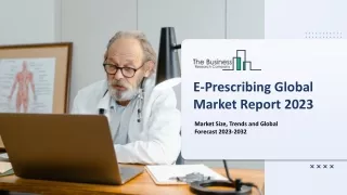 e prescribing global market report 2023