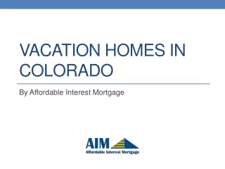 Vacation Homes in Colorado
