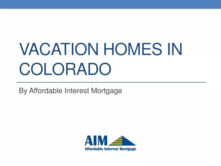 vacation homes in colorado