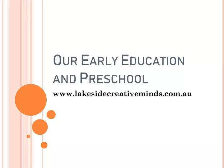 our early education and preschool