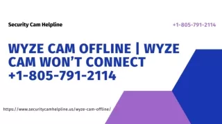 Wyze Cam Offline -Instant Fix 1-8057912114 Wyze Phone Number