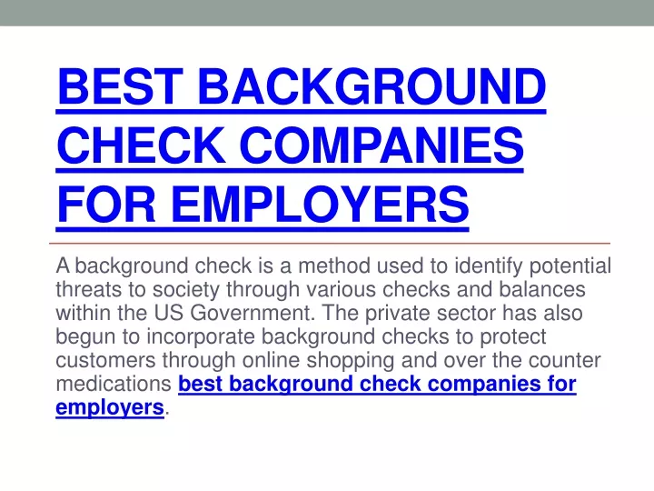 PPT Best Background Check Companies For Employers PowerPoint   Best Background Check Companies For Employers N 